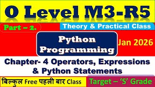 O Level Python Programming M3-R5 Chapter-4 Operators, Expression & Python Statement Jan 2026 Part- 2