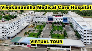 Vivekanandha Medical Care Hospital | Vivekananda Medical College Tiruchengode | Virtual Tour