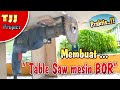 Membuat Table Saw pakai mesin Bor Listrik