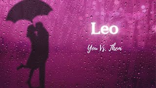 Leo✨This Is What's Really Going On✨You V Them