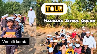 Tour || Madrasa Ziyaul quran Tour || Tour vlogs ||