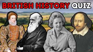 Test Your Knowledge of British History