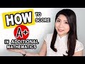 STUDY TIPS | HOW to Score A+ in Additional Mathematics?