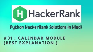 #31 Hackerrank : Calendar Module | Python HackerRank Solutions in Hindi | #python #hackerrank