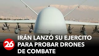 Irán probó sus drones para la guerra