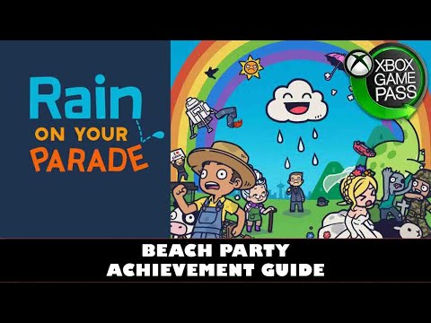 Rain On Your Parade Beach Party! Achievement Guide