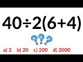 Muitos Erram essa Expressão Numérica ✅️ 40÷2(6+4)=❓️