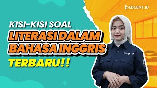 LITERASI DALAM BAHASA INGGRIS UTBK SNBT 2023 | Part.7