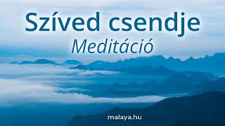 Szíved csendje - Malaya vezetett meditáció - Sri Chinmoy tanítása alapján