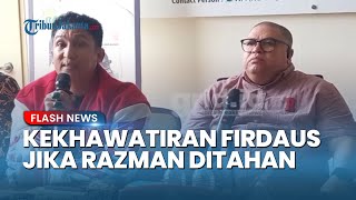 FIRDAUS DIBUAT CEMAS! Khawatir Jika Razman Nasution Malah Ditahan seusai Dilaporkan ke Pihak Polisi