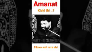 amanat | Allama Asif Raza Alvi Best Reply | New Status Video | Shia Whatsapp Status Video