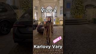 Partie 2 🧳 #vlog #karlovyvary #voyage #travel #travelvlog #voyager #spa #wellness