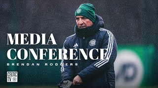 Full Celtic Media Conference | Brendan Rodgers looks ahead to Rangers clash (31/12/24)