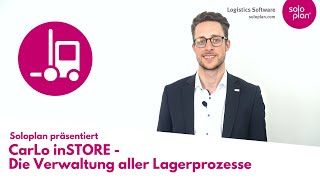 Soloplan präsentiert: Die Verwaltung aller Lagerprozesse