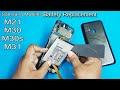 Samsung M21, M30, M30s, M31 Models Battery Replace / Samsung M Series Battery Replacement