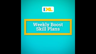 IXL Weekly Boost Skill Plans