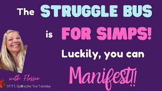 STTT: Why STRUGGLE when you can just MANIFEST what you WANT! |  Law of Assumption