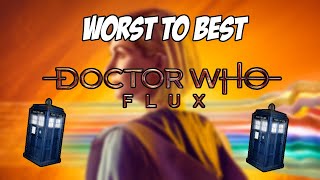 Ranking The Episodes of Doctor Who Flux From Worst To Best Part 1