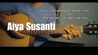 Chord Gitar Aiya Susanti | mei mei susanti | Aiya susanti perempuan banyak muda