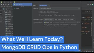 Learning Python Tutorial - MongoDB CRUD operations using PyMongo