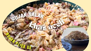 BIKIN NGILER‼️RESEP RUJAK SALAK ACEH || PROSES PEMBUATAN RUJAK SALAK PLIEK UE KHAS ACEH