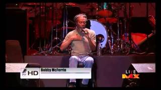 Bobby McFerrin - Java Jazz Festival  Sunday, 4 March 2012