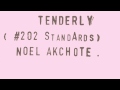 Noël Akchoté - Tenderly (#202 Standards) - Autumn in New-York