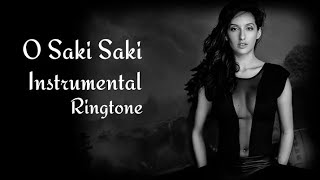 O Saki Saki Ringtone || Instrumental Ringtone || O Saki Saki Instrumental || MG Ringtones ||