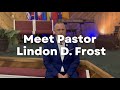 Meet Pastor Lindon D. Frost of Emmanuel Christian Fellowship in Friendship, Tennessee