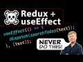Stop Using useEffect With Redux!