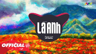 LÀ ANH - Cover Lời Việt by PHẠM LỊCH ( LIN REMIX )