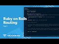 Ruby on Rails Routing - Part 1