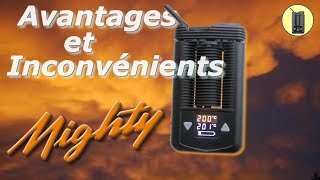 9 Avantages, 8 Inconvénients Du VAPORISATEUR MIGHTY + rangements, Avis Fr