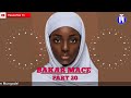 Bakar Mace (Episode 20) Labarin Soyayyar Wasu 'Yayan Sarauta | Hausa Novels | Hausa Films