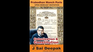 Colonisation and Constitution - J Sai Deepak