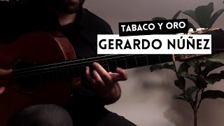 Tabaco y Oro (Paso Doble) by Gerardo Núñez