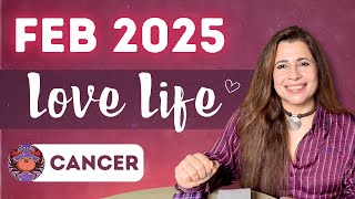 💕♋ Cancer (Kark) Love Tarot Reading | February 2025 | कर्क लव लाइफ़ | Love \u0026 Relationship