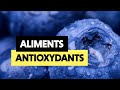 Des aliments riches en antioxydants - Index Santé