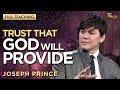 Joseph Prince: Trusting God to Provide for You! | Praise on TBN