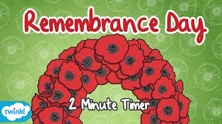 Remembrance Day | 2 Minute Silence Timer | Reflection