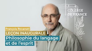 Philosophie du langage et de l'esprit - François Recanati (2019)