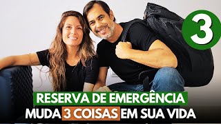 Um Plano Simples Para Construir sua Reserva de Emergência e Mudar a Sua Vida