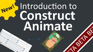 Introduction to Construct Animate beta