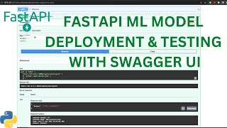 FastApi ML model deployment & testing with swagger UI tutorial