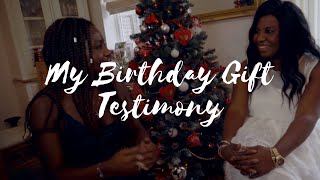 My Birthday Gift from God (My Testimony)