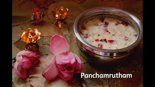 Panchamrita/Rasayana/Prasada/Naivedyam recipe