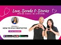 EPISODE 4 - How To Stay Protected with Dr. Tulika Singh