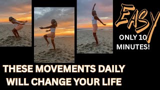 MIND BODY ENERGY MOVES THAT WILL CHANGE YOUR LIFE!