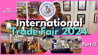 International trade fair 2024 | Trade Fair 2024 Delhi | #uttarakhand #vlog #today #viralvideo P-2