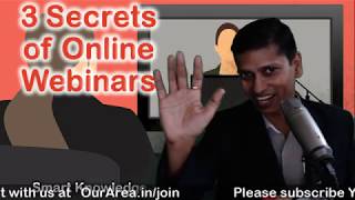 3 Secrets of Online Webinars EN  #OurArea  #Sirji